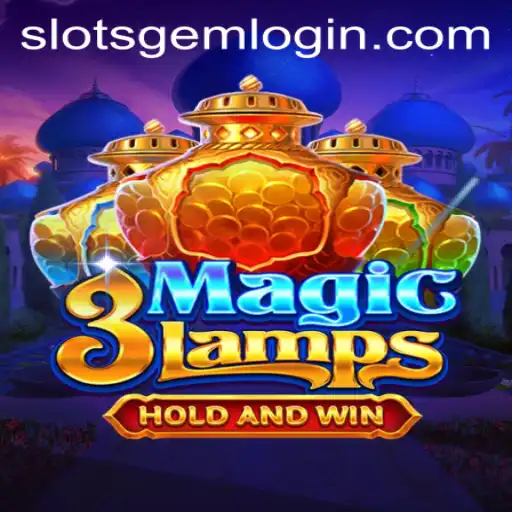 Discover the Enchanting World of '3MagicLamps' - A Slotsgem Experience