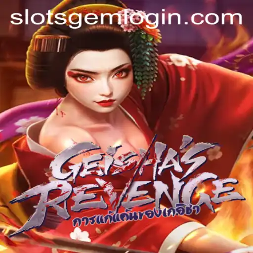 Exploring GeishasRevenge: A Captivating Slotsgem Adventure
