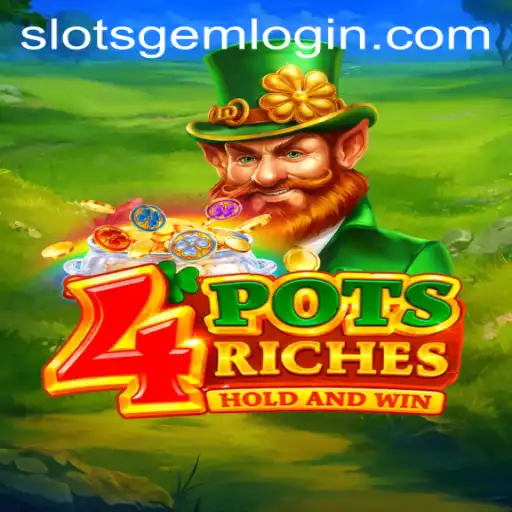 Exploring the Thrills and Strategies of 4potsriches: A Slotsgem Adventure