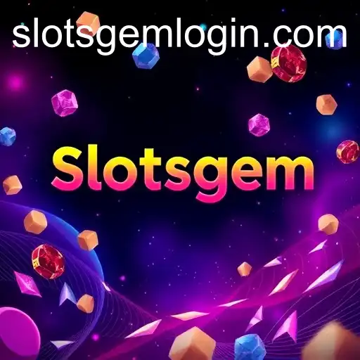 Exclusive Insights on Slotsgem: The Future of Online Entertainment