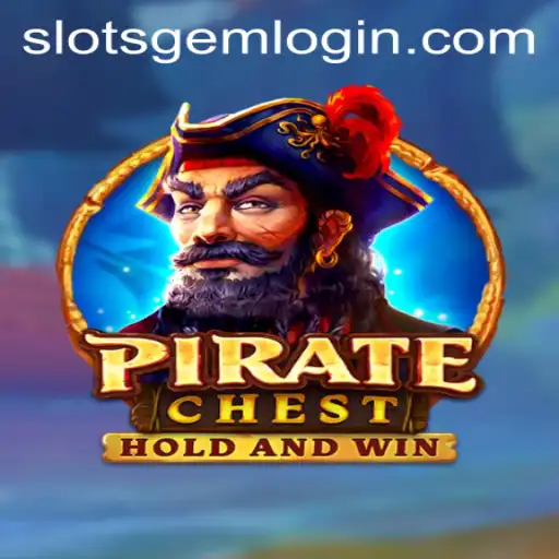 Discover the Thrills of PirateChest and Unlock Adventure with Slotsgem