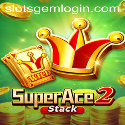 Discovering SuperAce2: The Game Changing Slotsgem in the Digital Casino World